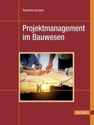 cover image of Projektmanagement im Bauwesen
